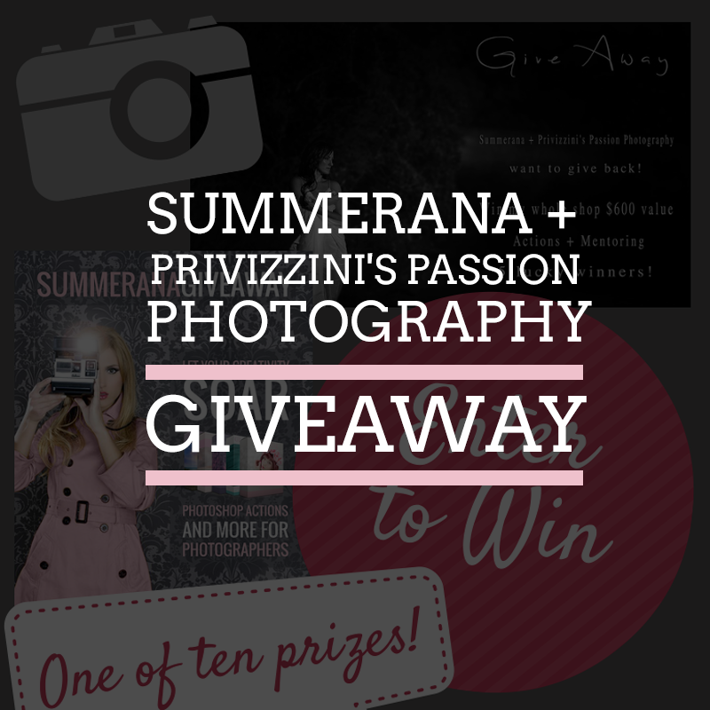 Summerana + Privizzini's Passion Photography Giveaway